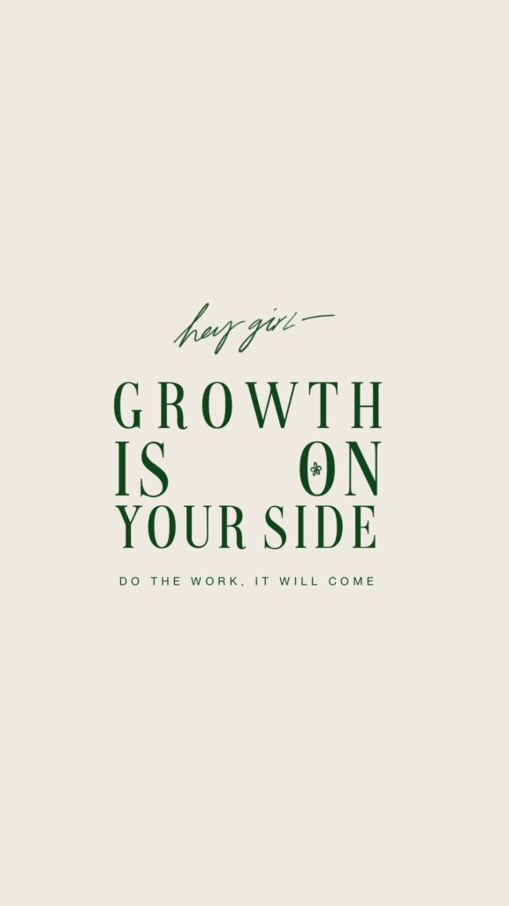 @tatianasoash | growth is on your side