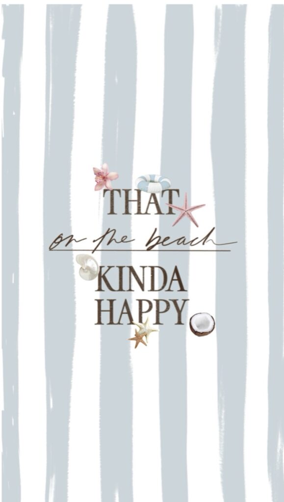 summer iphone wallpaper | summer aesthetic wallpaper | happy vibes wallpaper | happiness quotes wallpaper