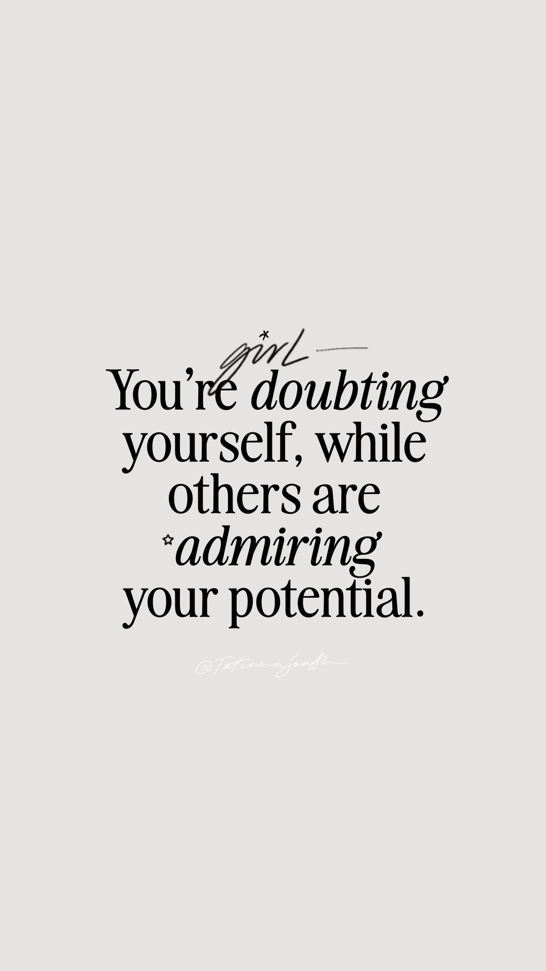 @tatianasoash | monday quotes | self love quotes | self love wallpaper